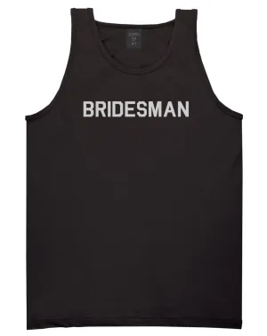 Bridesman Bachlorette Bachelor Party Mens Tank Top Shirt